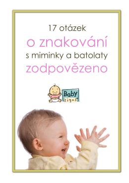 o znakování - Baby Signs - znakování s miminky a batolaty.