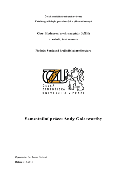 A. Goldsworthy - Česká zemědělská univerzita v Praze