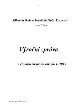 Výroční zpráva o činnosti za školní rok 2014