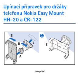 Upínací přípravek pro drľáky telefonu Nokia Easy Mount HH