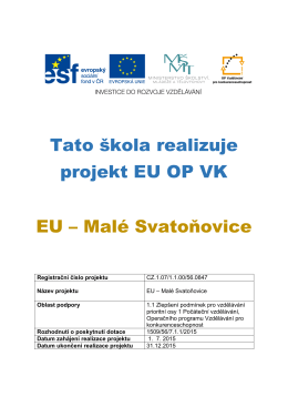 Tato škola realizuje projekt EU OP VK EU – Malé Svatoňovice