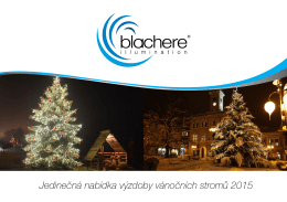Jedinečná nabídka vánočních stromů - Blachere