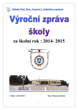 Výroční zpráva o činnosti školy za školní rok 2014 -15