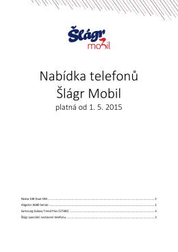 Nabídka telefonů Šlágr Mobil
