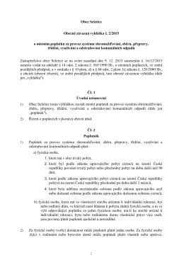 1 Obec Seletice Obecně závazná vyhláška č. 2/2015 o místním