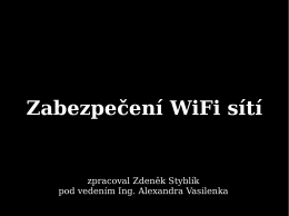 Zabezpečení WiFi sítí - Sdružení TurnovFree.net