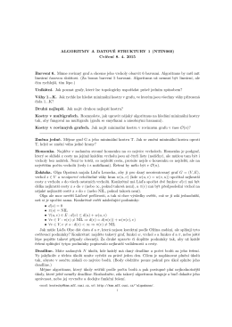 ALGORITMY A DATOVÉ STRUKTURY 1 (NTIN060) Cvičení 8. 4