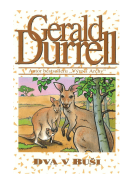 Durrell, Gerald - Dva v buši