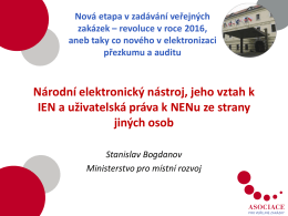 Národní elektronický nástroj, jeho vztah k IEN a uživatelská práva k