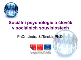 Sociální psychologie a člověk v sociálních souvislostech
