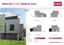 Dům A4 [4+kk] Shell & Core - origami
