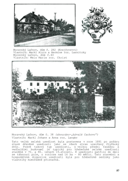 Moravský Lačnov, dům č. 282 (Krejčovství) Vlastník: Markl Alois a
