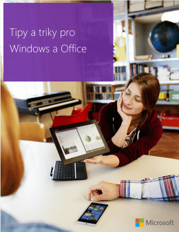 Tipy a triky pro Windows a Office