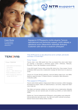 Zapojením NTRsupportu mohla skupina Tenovis optimalizovat svůj