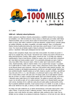 1000 mil – běžecký rekord překonán