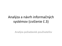 Analýza a návrh informačných systémov (cvičenie č.3)
