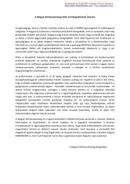 A Magyar Kórházszövetség 2016. évi Közgyűlésének Üzenete Az