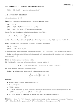KAPITOLA 1: Míra a měřitelné funkce 1.1 Měřitelné množiny