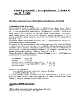 Návrh k projednání v Zastupitelstvu m. č. Praha 20 dne 29. 2. 2016