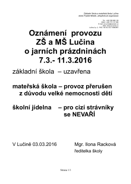 Oznámení provozu ZŠ a MŠ Lučina o jarních prázdninách 7.3.