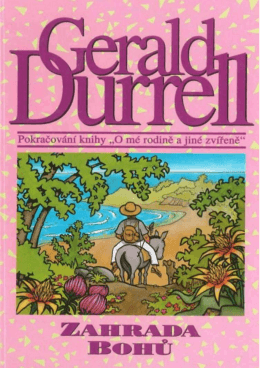 Durrell, Gerald - Zahrada bohů