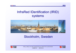 InfraRed IDentification (IRID) systems Stockholm, Sweden