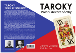 Po jarním vydání knihy "Strategie tarokové hry"