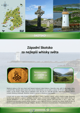 Západní Skotsko za nejlepší whisky světa