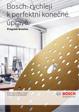 Bosch: rychleji k perfektní konečné úpravě.