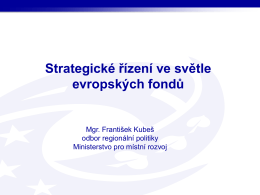 Strategické řízení Mgr. František Kubeš ( , 1,7 MB)