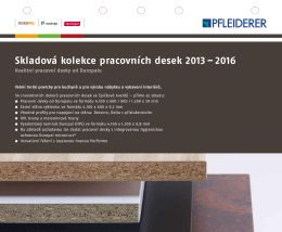 Skladová kolekce pracovních desek 2013 – 2016