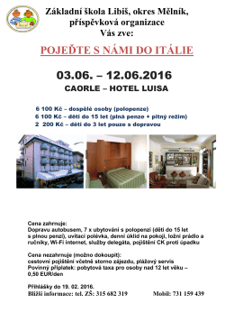 pojeďte s námi do itálie 03.06. – 12.06.2016, caorle – hotel luisa