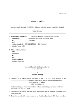 Příloha č. 1 SMLOUVA O DÍLO uzavřená podle zákona č. 89/2012