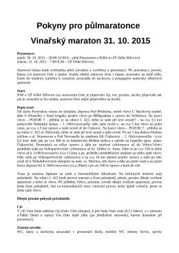 Pokyny pro půlmaratonce Vinařský maraton 31. 10. 2015