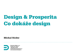 Design & Prosperita Co dokáže design