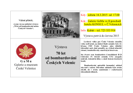 70 let od bombardování Českých Velenic