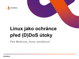Linux jako ochránce před (D)DoS útoky