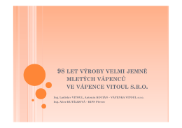 98 let výroby velmi jemně mletých vápenců ve vápence Vitoul s.r.o.