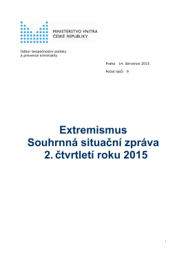Extremismus Souhrnná situační zpráva 2. čtvrtletí roku 2015