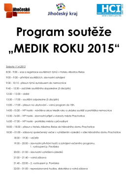 Program soutěže „MEDIK ROKU 2015“
