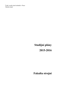 Studijní plány 2015/2016 - České vysoké učení technické v Praze