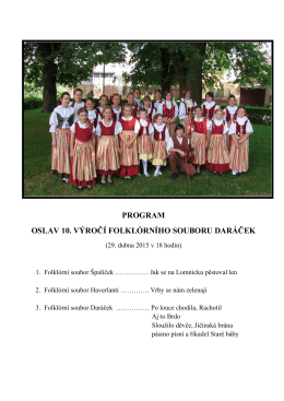 program oslav 10. výročí folklórního souboru daráček