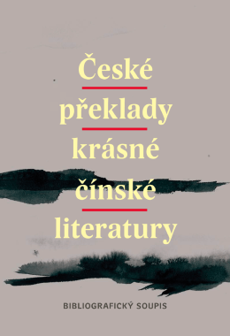 Česk překla krásn čínsk literat Č esk é p řek la d yk rá sn