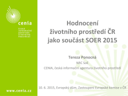 ČR jako součást SOER 2015 - CENIA, česká informační agentura