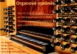 Organové matiné - Konzervatórium JL Bellu