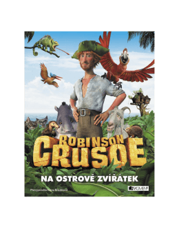 Robinson Crusoe na ostrově zvířátek