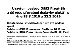 Uzavření budovy OSSZ Plzeň - jih dne 15. 3.