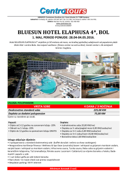 1. maj 2016 - hotel elaphusa 4* - bol