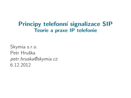 Principy telefonní signalizace SIP