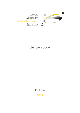 Zakład Systemów Komputerowych Sp. z o.o. oferta wyrobów Kraków